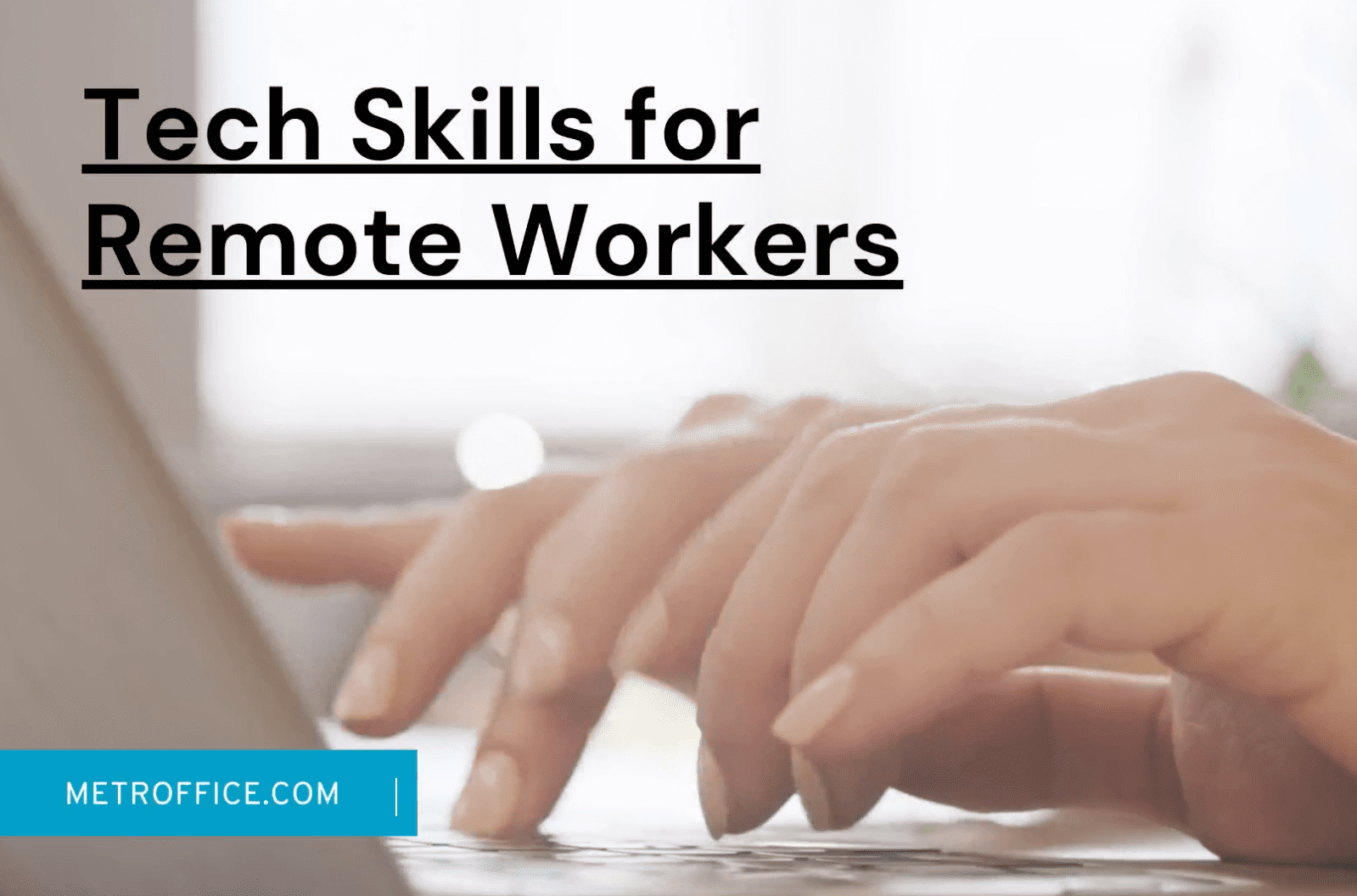 Master Tech Skills to Master Remote Work
